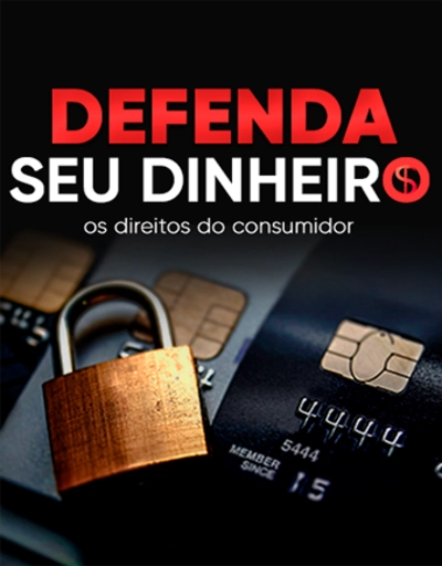 Defenda seu dinheiro